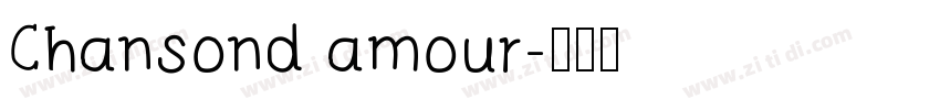 Chansond amour字体转换